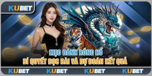 Mẹo Đánh Rồng Hổ