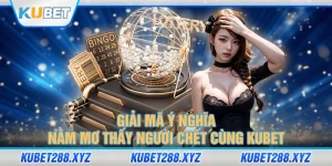 nằm mơ thấy người chết